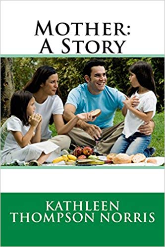 Mother; A Story